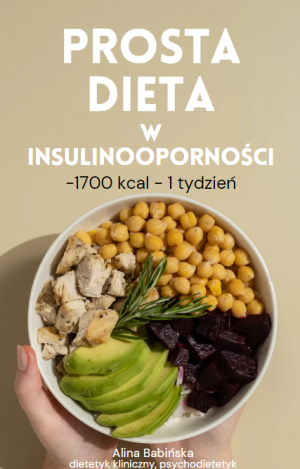 Prosta dieta w insulinooporności – 1700 kcal, 7 dni